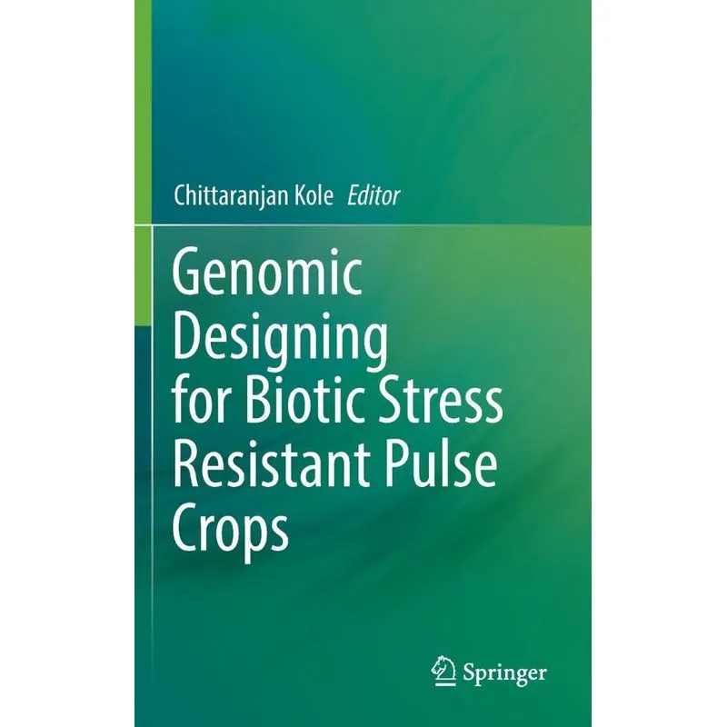 Genomic Designing For Biotic Stress Resistant Pulse Crops