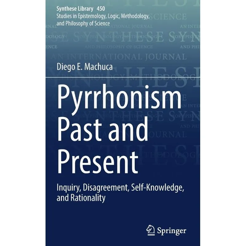 Pyrrhonism Past And Present