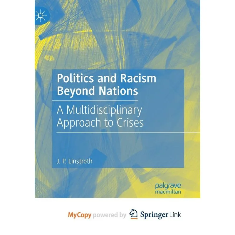 Politics And Racism Beyond Nations