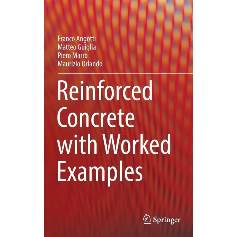 Reinforced Concrete with Worked Examples