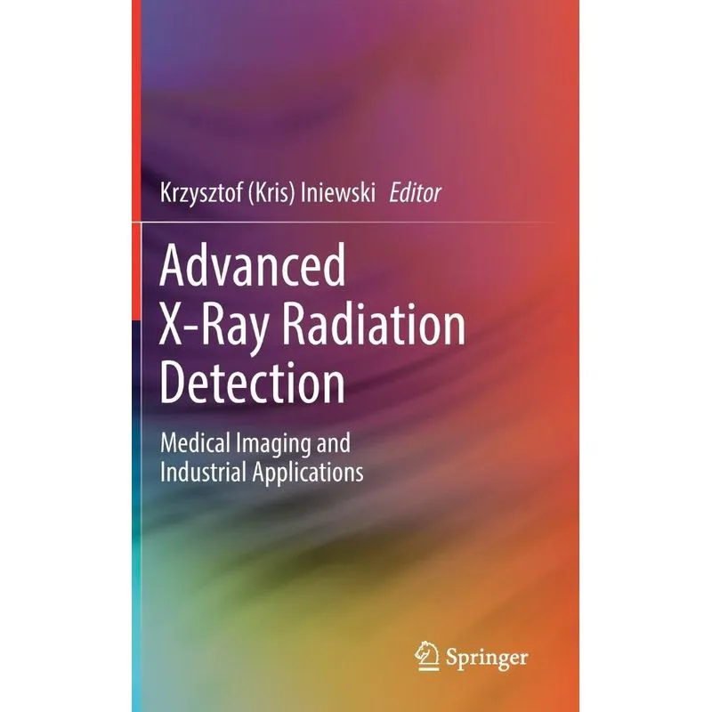 Advanced X-ray Radiation Detection