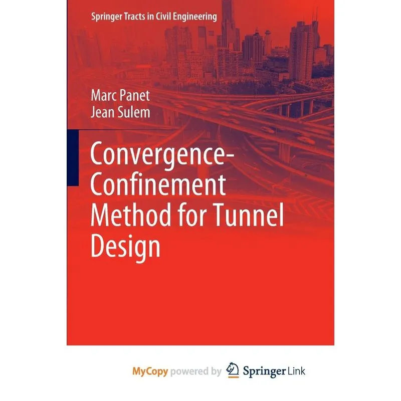 Convergence-confinement Method For Tunnel Design