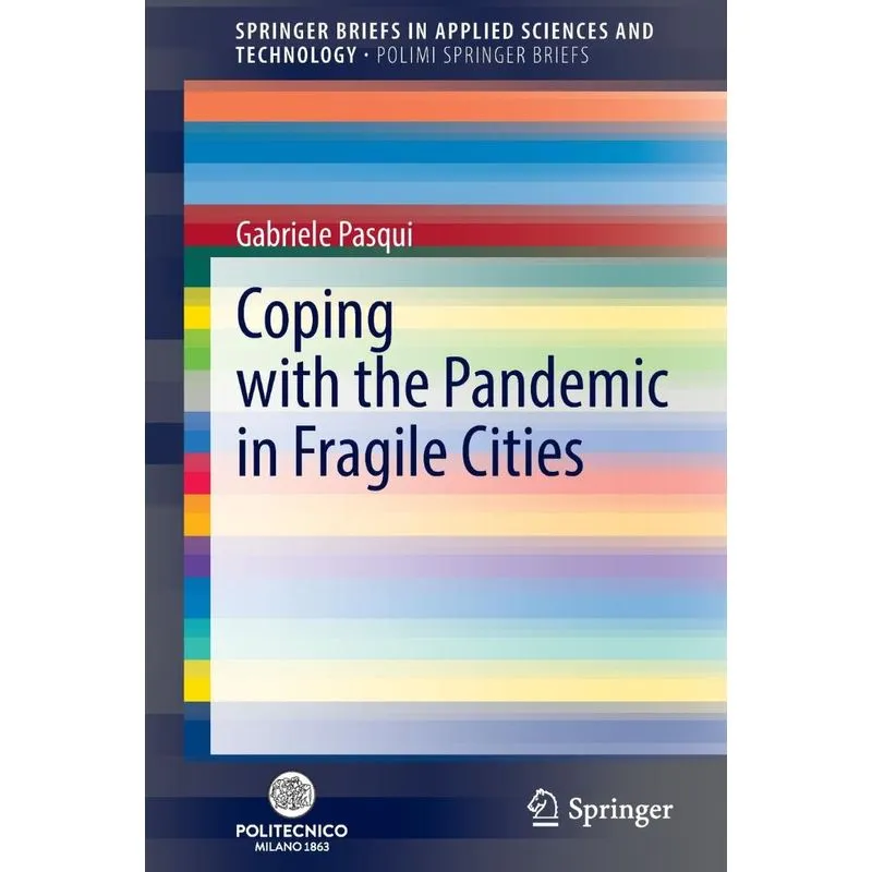 Coping With The Pandemic In Fragile Cities