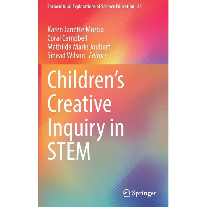Childrens Creative Inquiry In Stem