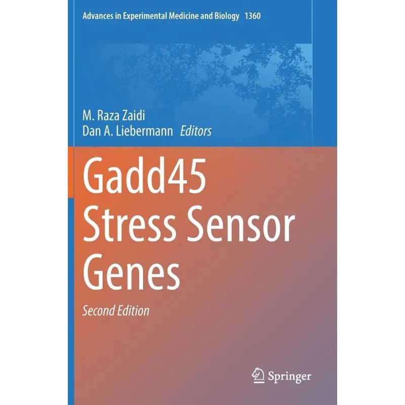 Gadd45 Stress Sensor Genes