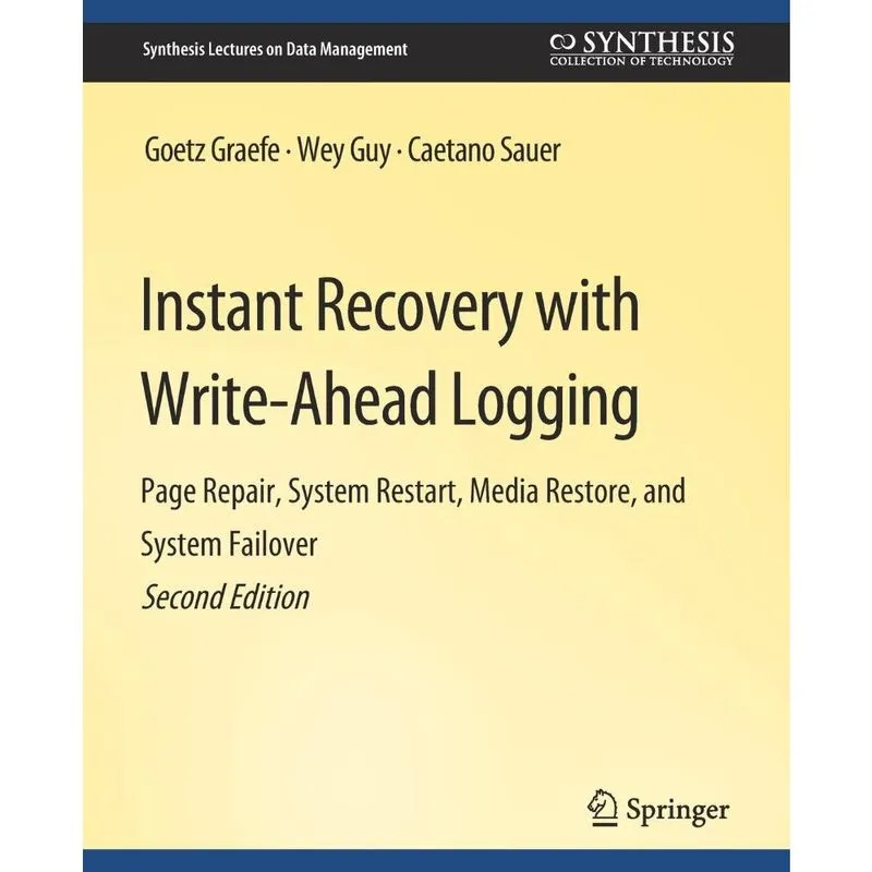 Instant Recovery with Write-Ahead Logging