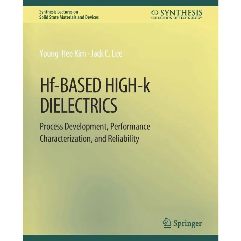 Hf-Based High-k Dielectrics