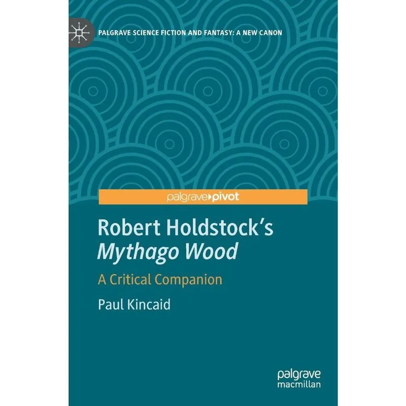 Livro Robert Holdstock's Mythago Wood