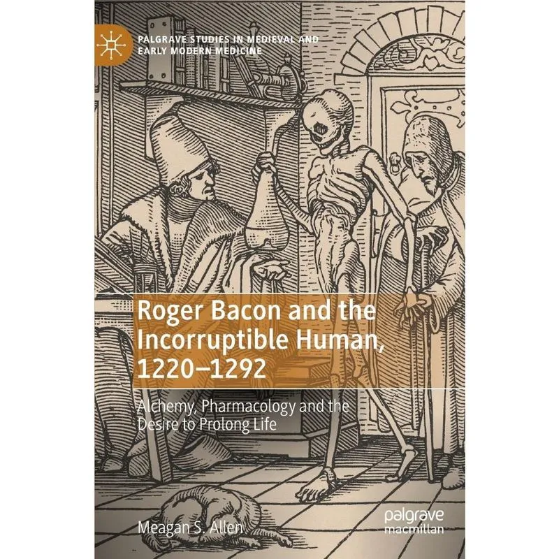Livro Roger Bacon and the Incorruptible Human, 1220-1292