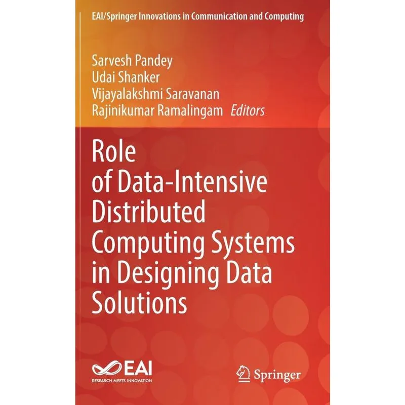 Livro Role of Data-Intensive Distributed Computing Systems in Designing Data Solutions