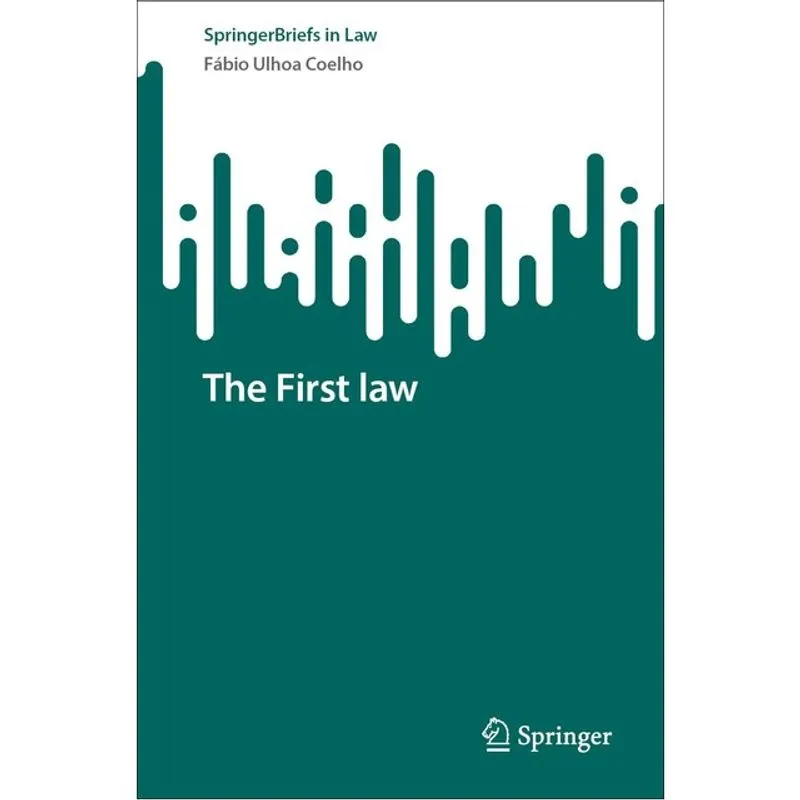 THE FIRST LAW
