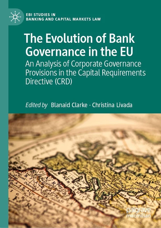 The Evolution of Bank Governance in the EU