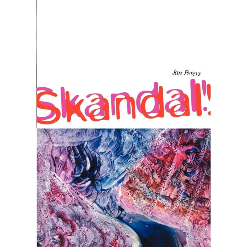 Skandal, Skandal