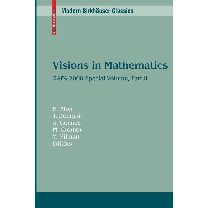 Visions in Mathematics