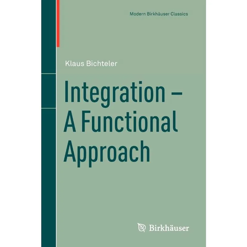 Integration - A Functional Approach