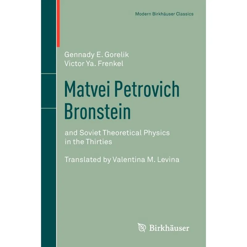 Matvei Petrovich Bronstein