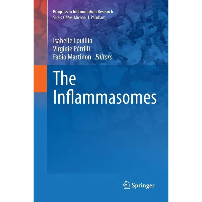 The Inflammasomes