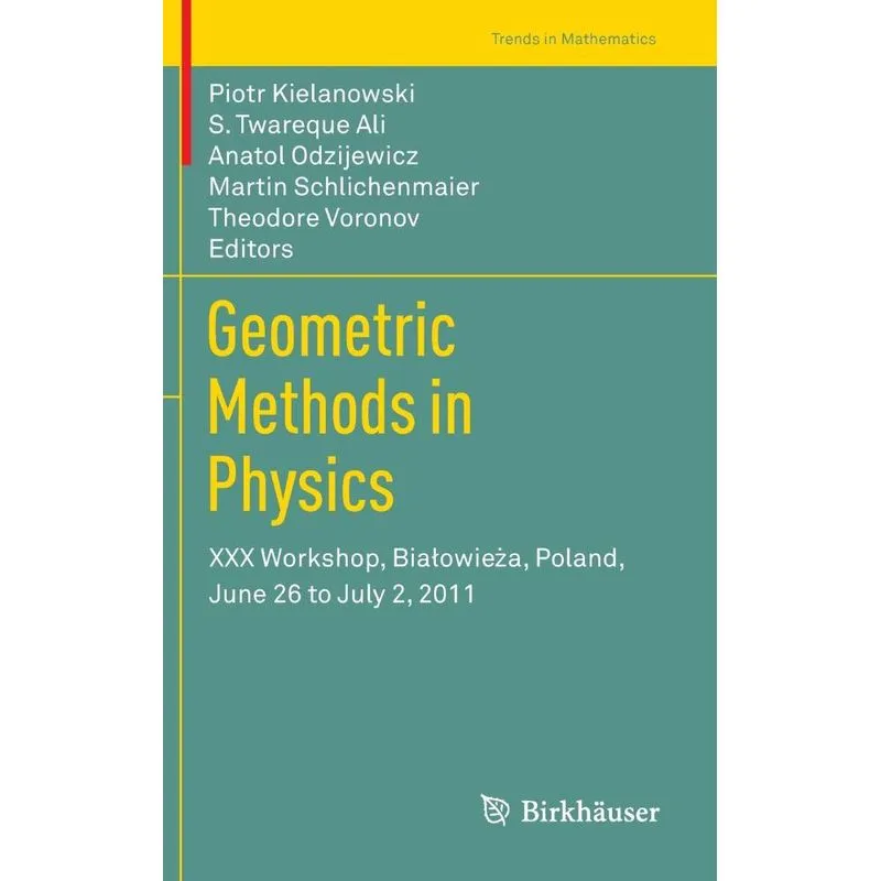 Geometric Methods in Physics