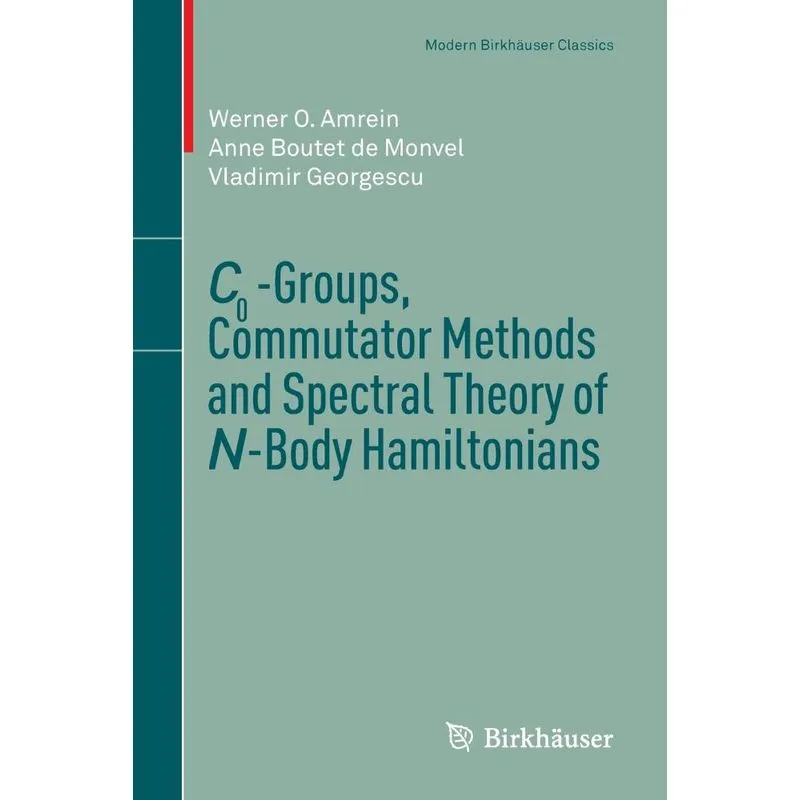 C0-Groups, Commutator Methods and Spectral Theory of N-Body