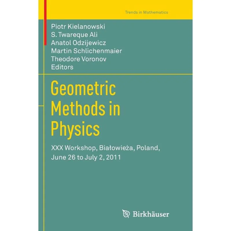 Geometric Methods in Physics