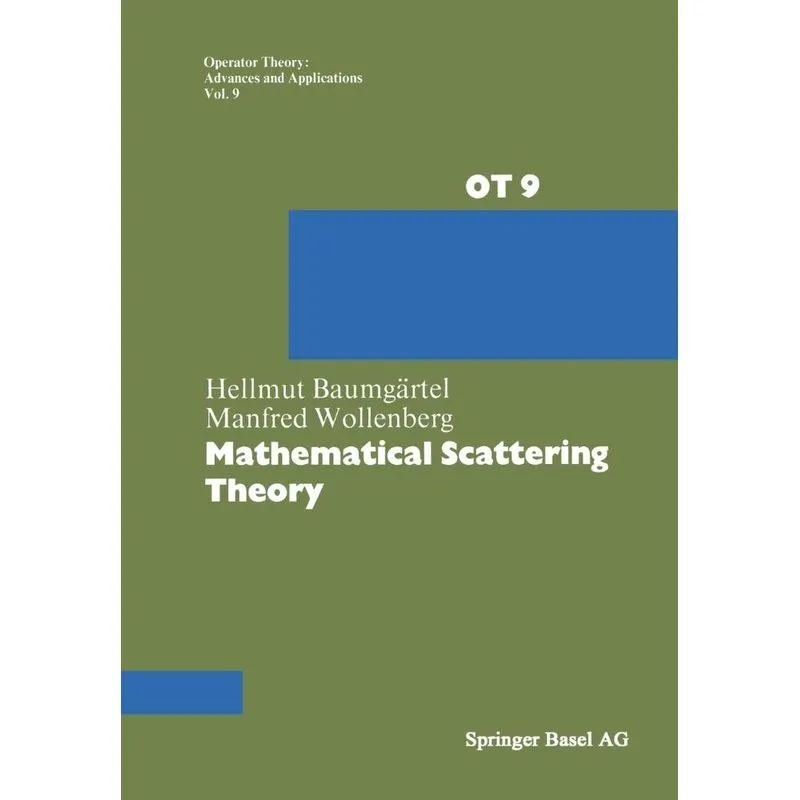 Mathematical Scattering Theory