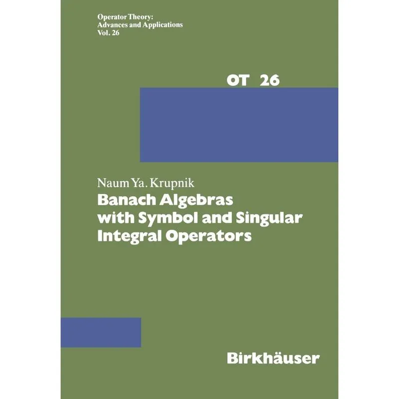 Banach Algebras with Symbol and Singular Integral Operators