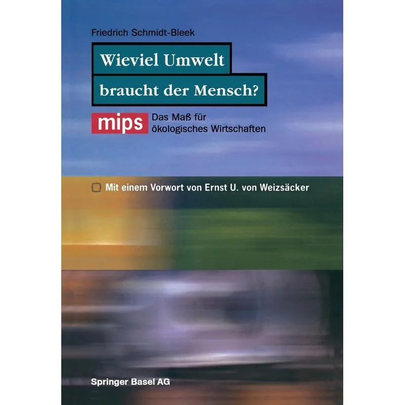 Wieviel Umwelt braucht der Mensch?