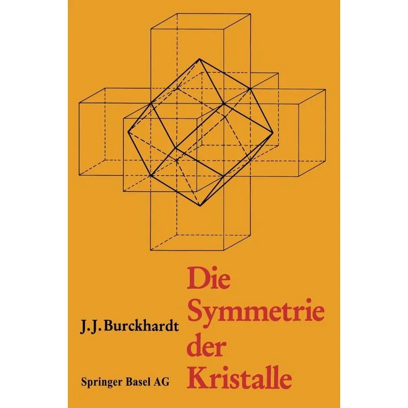 Die Symmetrie Der Kristalle