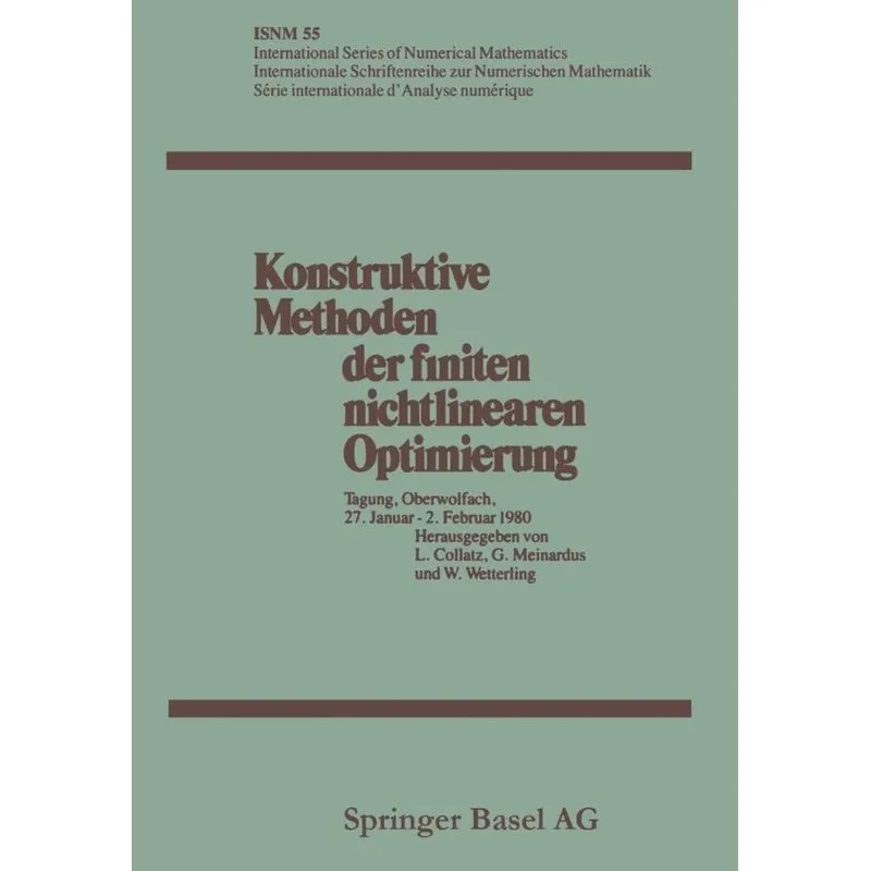 Konstruktive Methoden der finiten nichtlinearen Optimierung