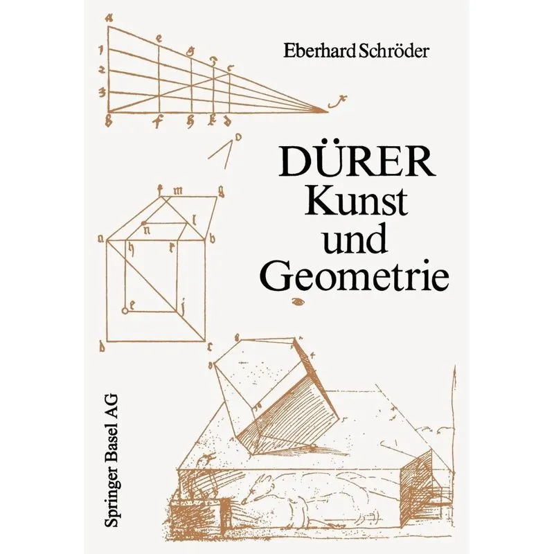 Durer - Kunst Und Geometrie