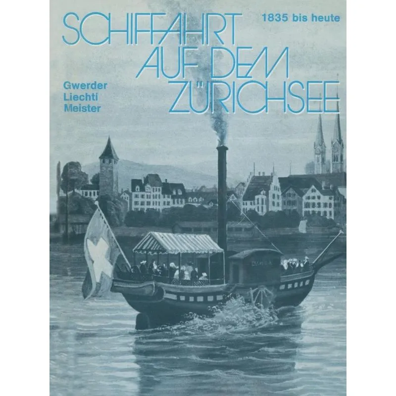 Schiffahrt Auf Dem Zurichsee