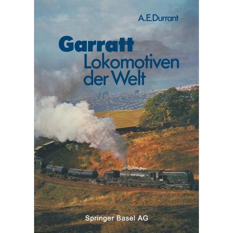 Garratt-Lokomotiven der Welt