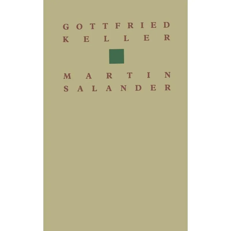 Gottfried Keller Martin Salander