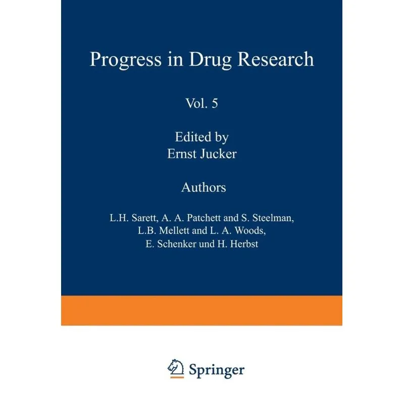 Fortschritte der Arzneimittelforschung / Progress in Drug Research / Progrès des recherches pharmaceutiques