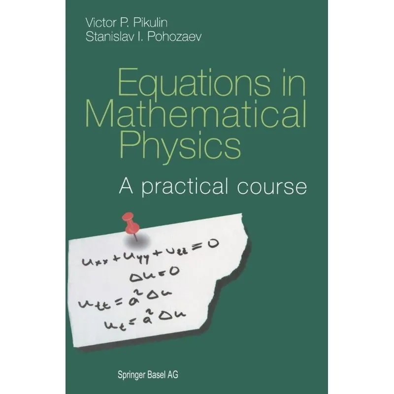 Equations in Mathematical Physics