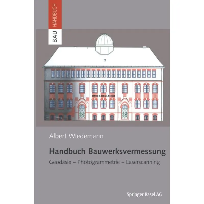 Handbuch Bauwerksvermessung