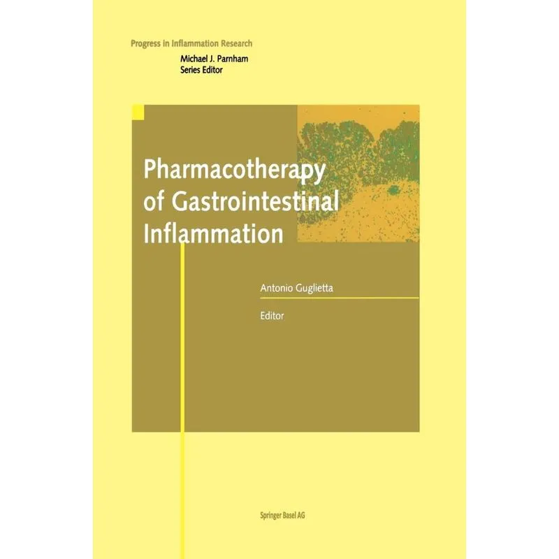 Pharmacotherapy of Gastrointestinal Inflammation