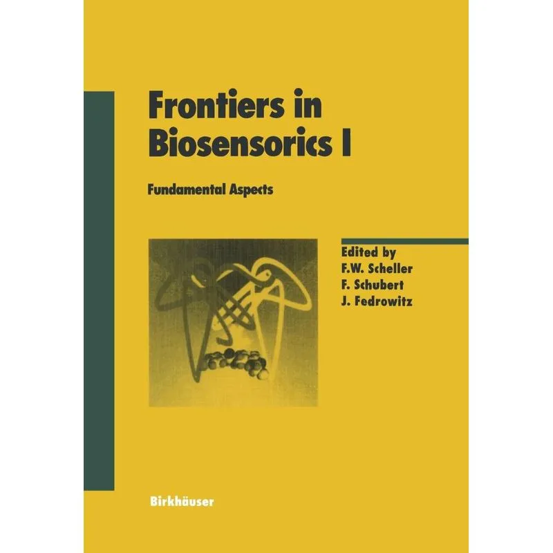 Frontiers in Biosensorics I