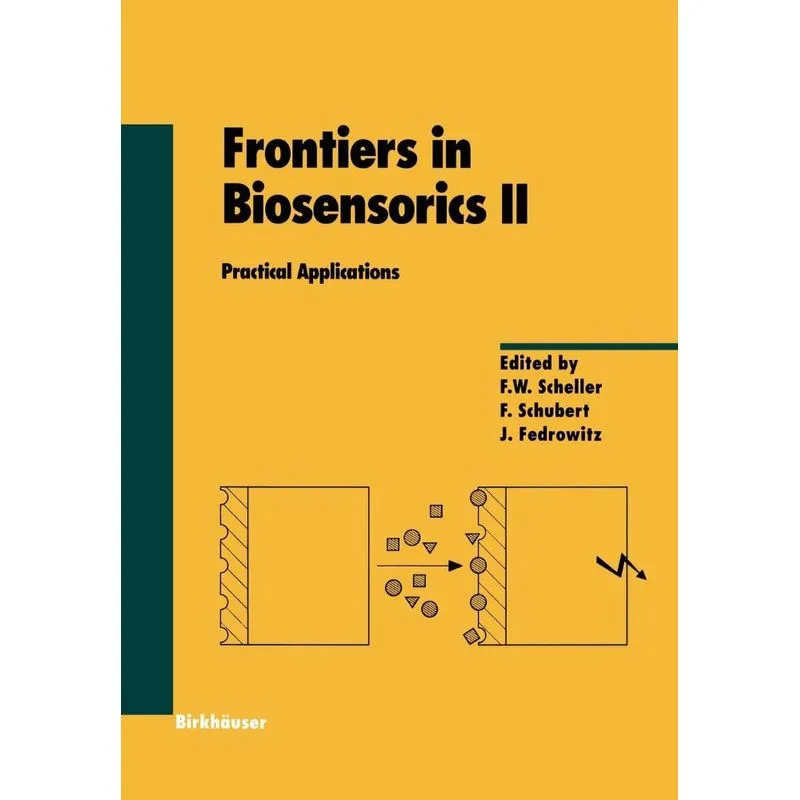 Frontiers in Biosensorics II