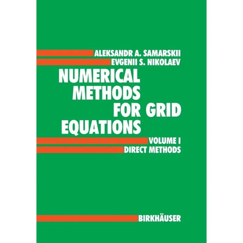 Numerical Methods for Grid Equations