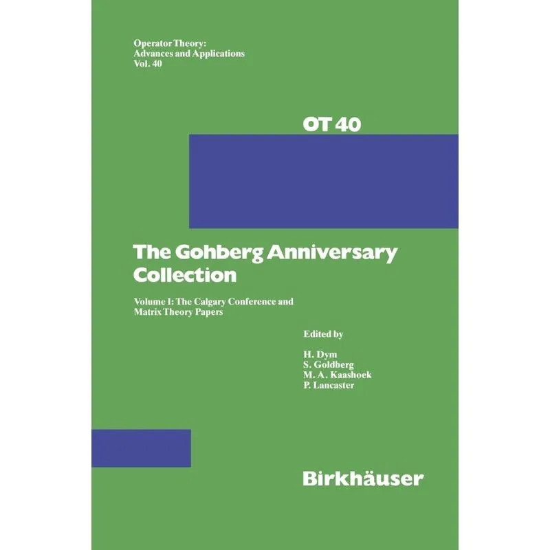 The Gohberg Anniversary Collection