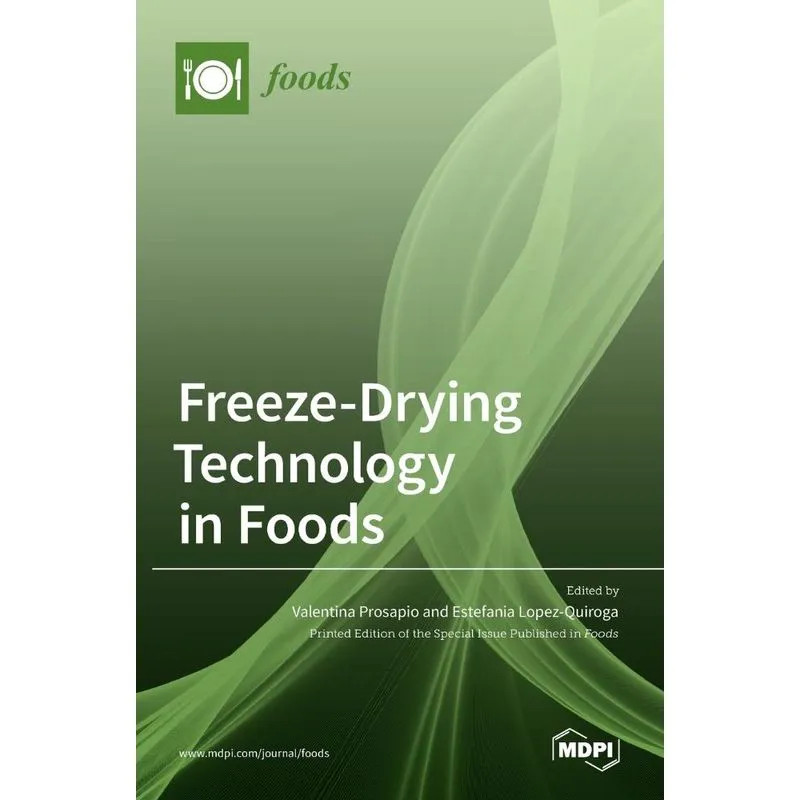 Freeze-Drying Technology in Foods