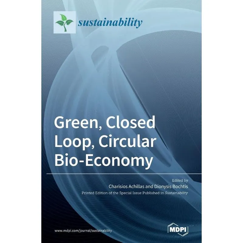 Green, Closed Loop, Circular Bio-Economy