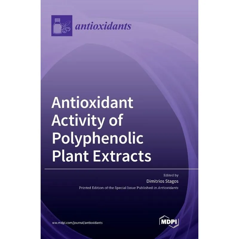 Antioxidant Activity of Polyphenolic Plant Extracts