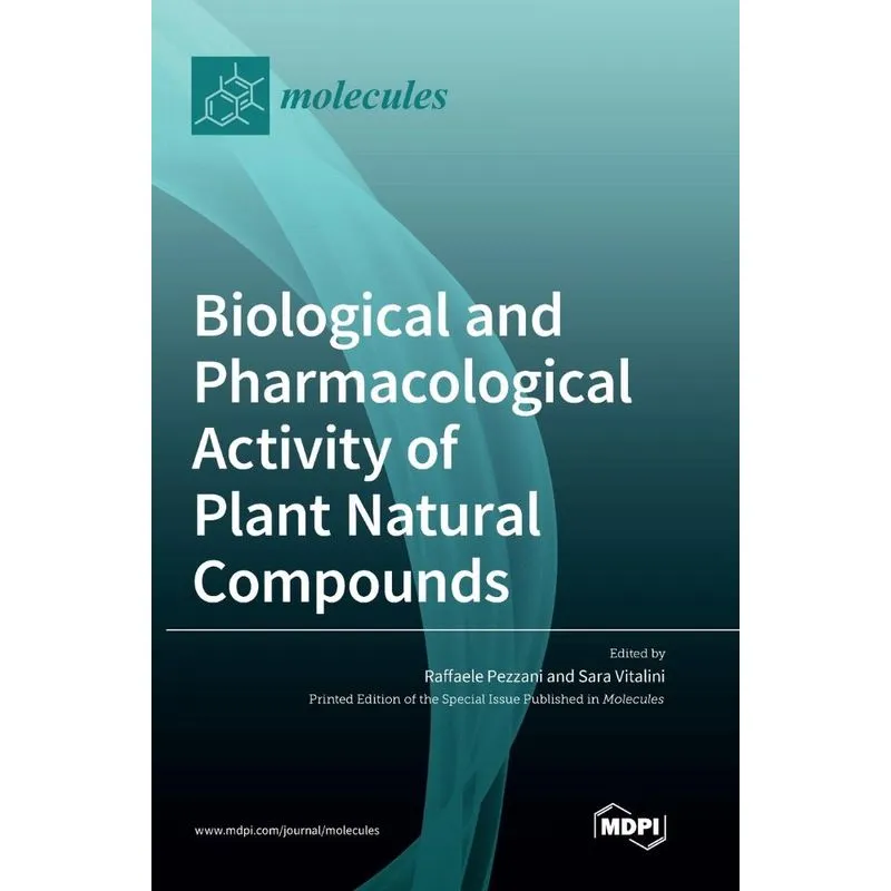 Biological and Pharmacological Activity of Plant Natural Co