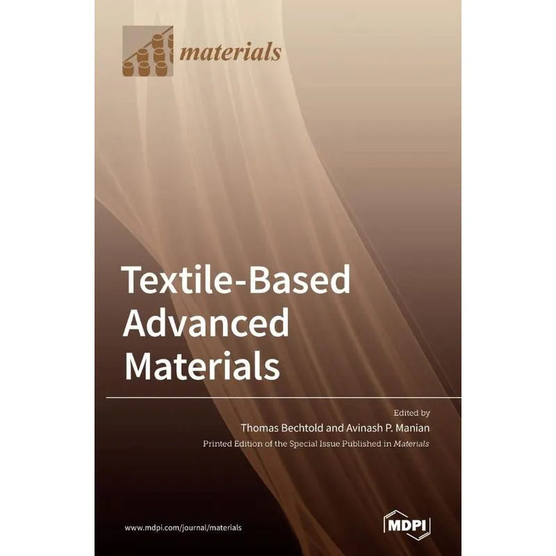 Textile-Based Advanced Materials