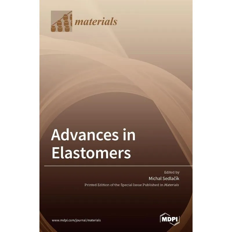 Advances in Elastomers