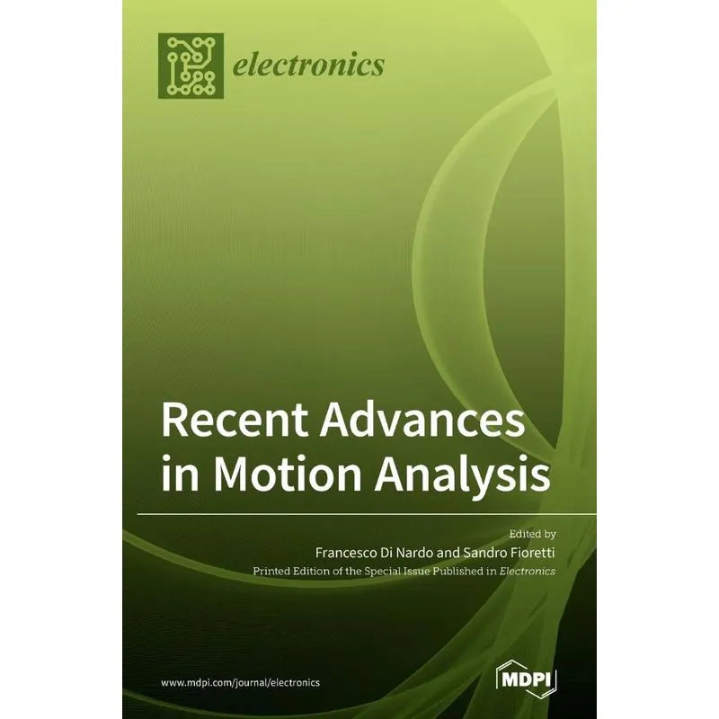 Recent Advances in Motion Analysis