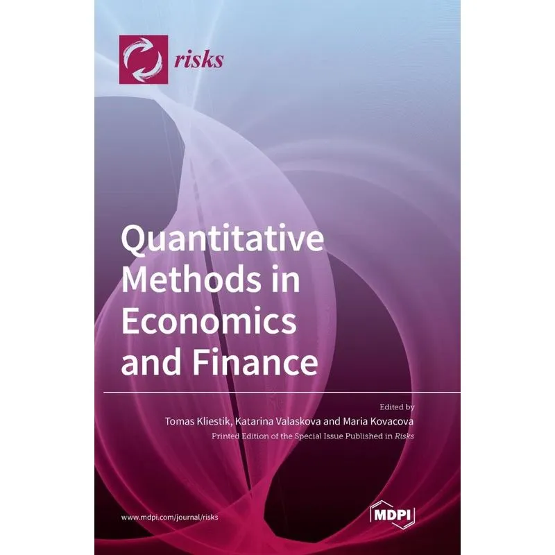 Quantitative Methods in Economics and Finance