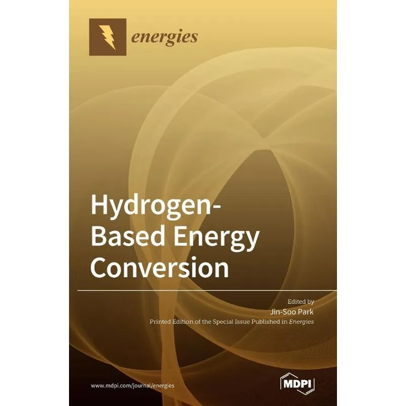 Hydrogen-Based Energy Conversion